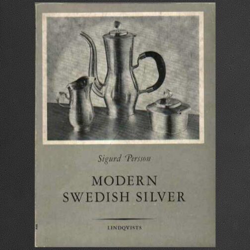 Sigurd Persson Modern Swedish Silver is a fountain of knowledge of this silversmith pioneer of the Modern era aka Scandinavian Mid Century Modern.