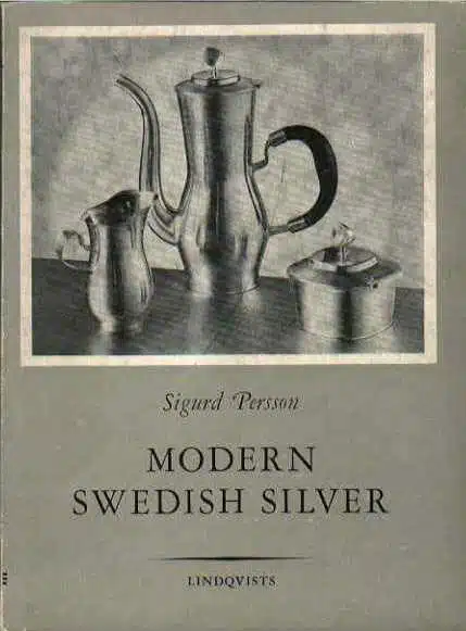 Sigurd Persson: Modern Swedish Silver - Image 7