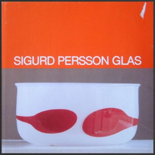 Sigurd Persson Silver book offers a generous look into the life and production of this Swedish master Modernist of Mid Century Modern glass.